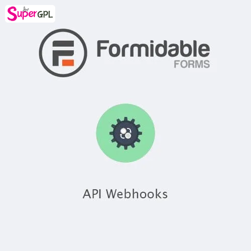 formidable forms api webhooks supergpl 1 1