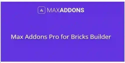 Max Addons Pro for Bricks Builder